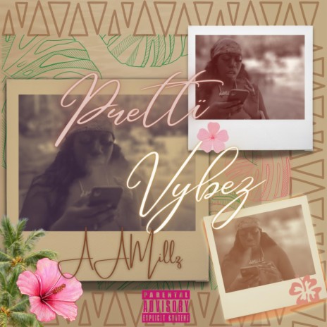 Prettï Vybez | Boomplay Music