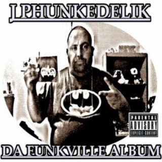 DA FUNKVILLE ALBUM