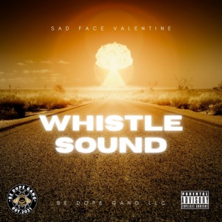 Whistle Sound lyrics | Boomplay Music