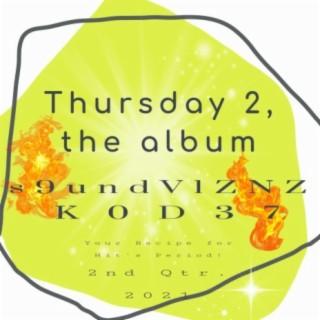 Thursday 2.0, the album