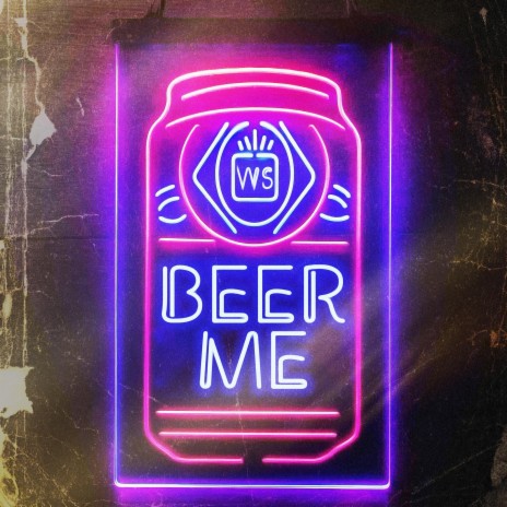 Beer Me | Boomplay Music