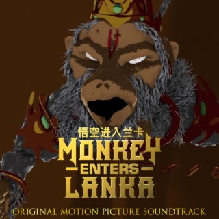 Monkey Enters Lanka (Original Motion Picture Soundtrack)