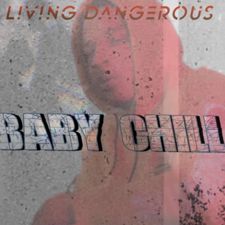 Living Dangerous (Official Studio Mix) | Boomplay Music