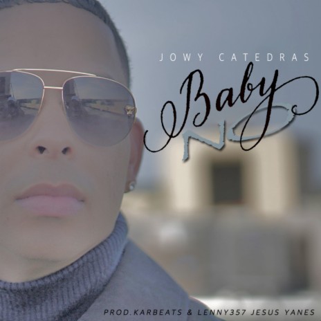 Baby No | Boomplay Music