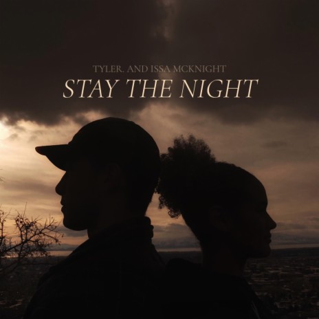 Stay The Night ft. Issa Mcknight | Boomplay Music