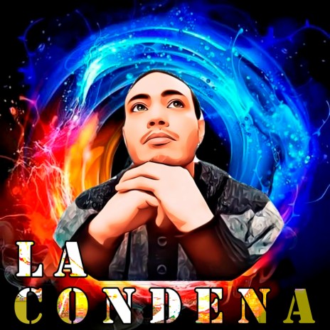 La Condena | Boomplay Music