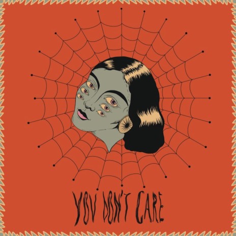 You Don't Care | Boomplay Music