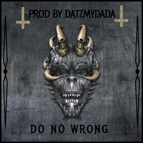 Do no wrong | Boomplay Music