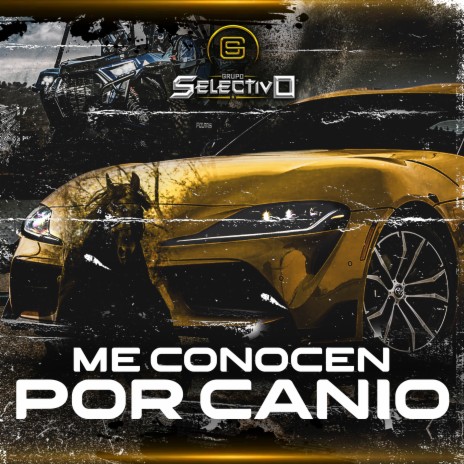 Me Conocen Por Canio | Boomplay Music