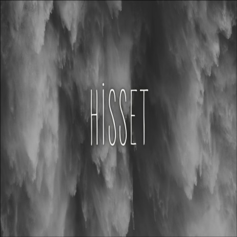 Hisset | Boomplay Music