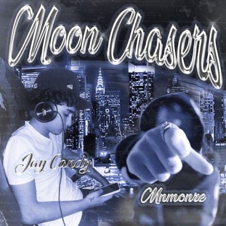 Moon Chasers ft. JayCandy | Boomplay Music
