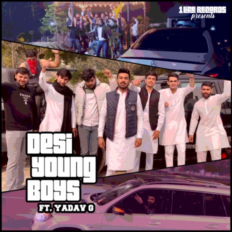 Desi Young Boys | Boomplay Music