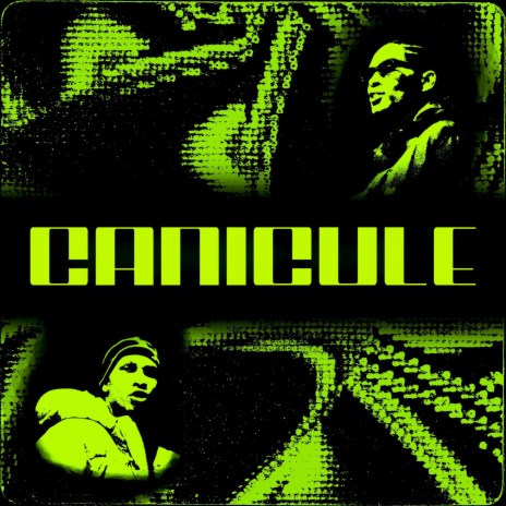 Canicule | Boomplay Music