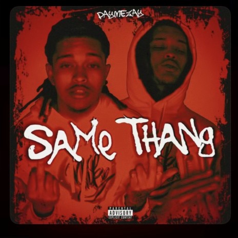 Same Thang | Boomplay Music