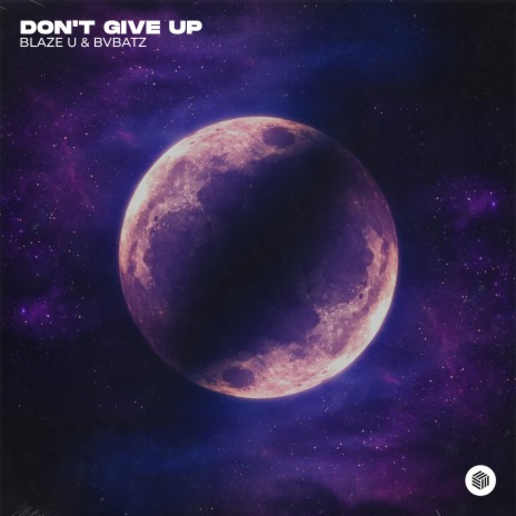 Don't Give Up ft. BVBATZ | Boomplay Music