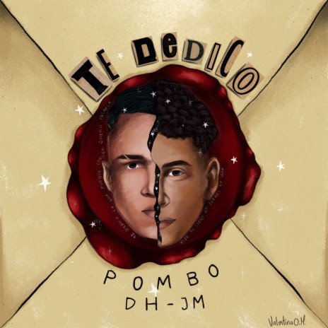 Te Dedico ft. JM & DH | Boomplay Music