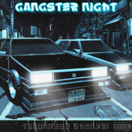 Gangster Night | Boomplay Music