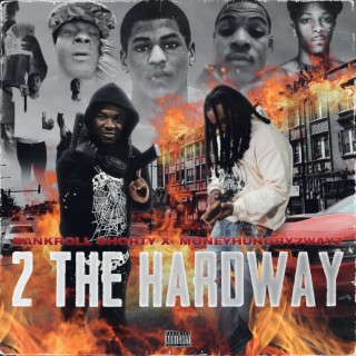 2 THE HARDWAY