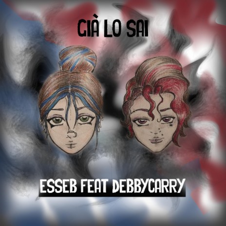 Già lo sai ft. EsseB | Boomplay Music