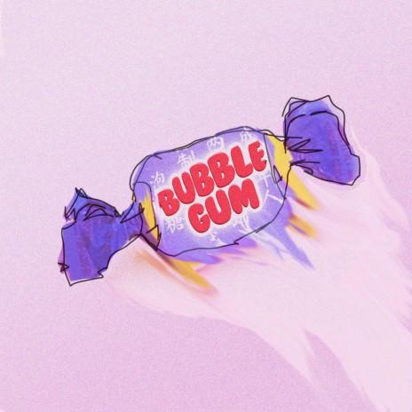 Bubble Gum ft. MMXVII