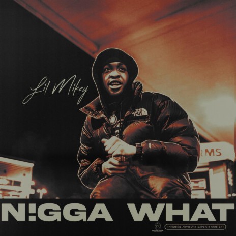 N*gga What | Boomplay Music