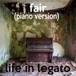 Fair (Piano Version)