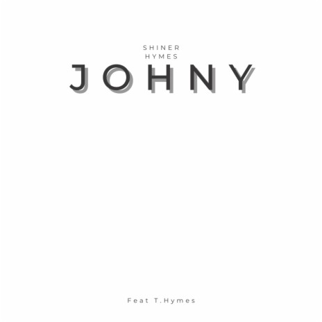 JOHNY ft. T.Hymes | Boomplay Music