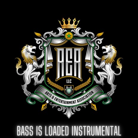 Bass Is Loaded (Instrumental)