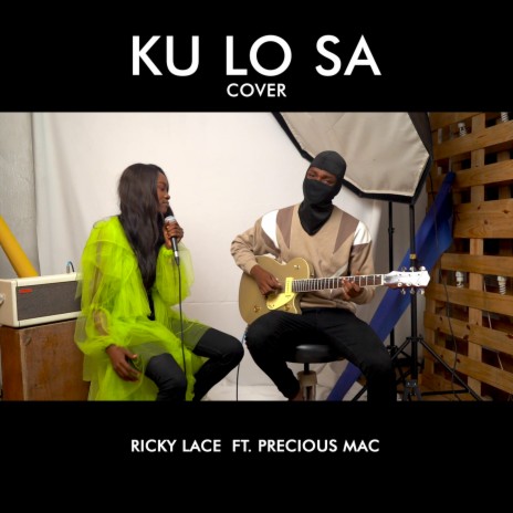 KU LO SA (Cover) ft. Precious Mac | Boomplay Music