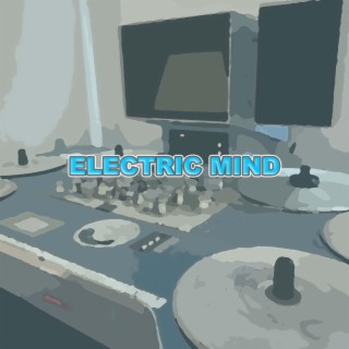 Electric Mind