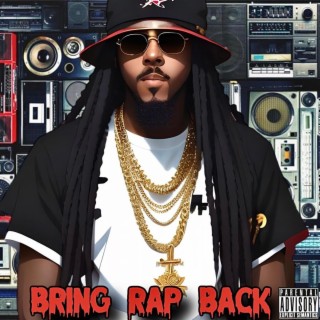 Bring Rap Back