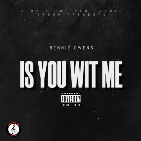 Is You Wit Me | Boomplay Music