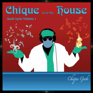 Chique is in the House Volume 1