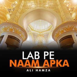 Lab Pe Naam Apka