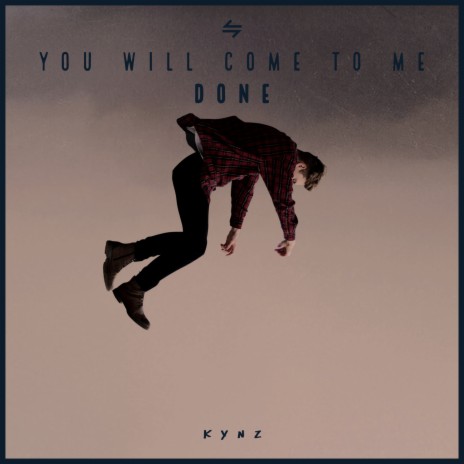 Done (You Will Come to Me) ft. John Michael & TARiiiQ | Boomplay Music