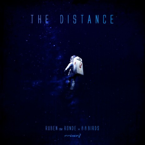 The Distance ft. 88Birds