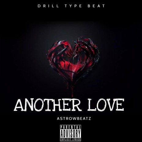 Another Love (Drill Type Beat)