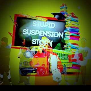 Stupid Suspension Story