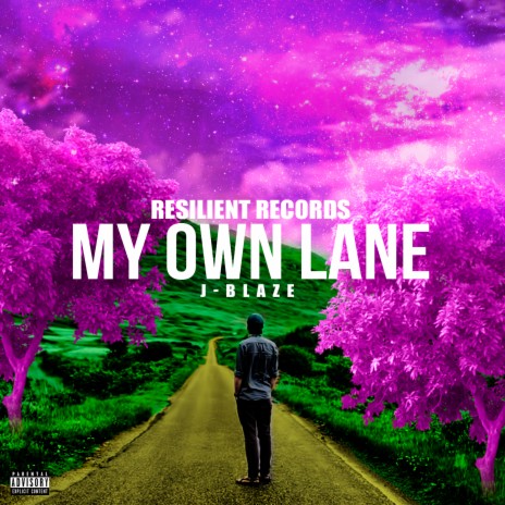 My Own Lane | Boomplay Music