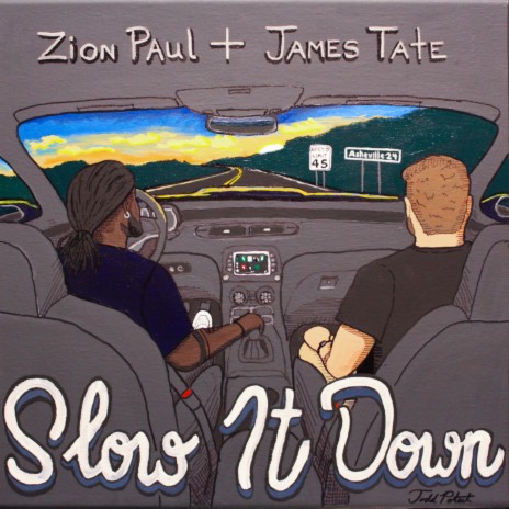 Slow It Down ft. James Tate | Boomplay Music