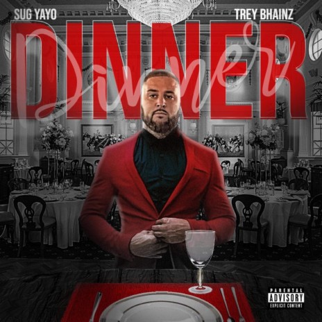 DINNER ft. TREY BHAINZ | Boomplay Music