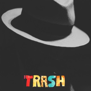 Trash