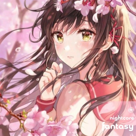Fantasy - Nightcore ft. Tazzy | Boomplay Music