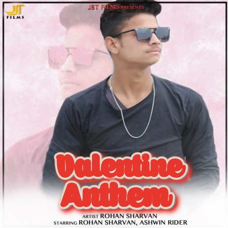 Valentine Anthem | Boomplay Music