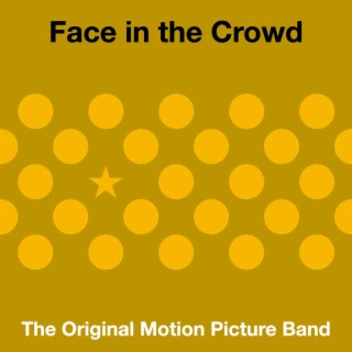 Face In The Crowd lyrics | Boomplay Music