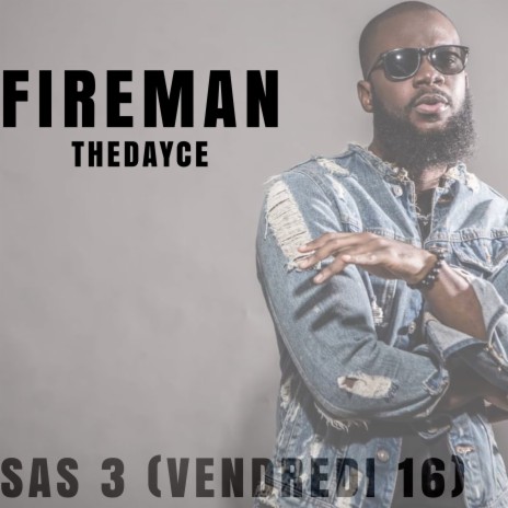 SAS 3 (Vendredi 16) ft. THEDAYCE | Boomplay Music