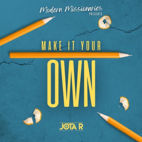 Make It Your Own | Boomplay Music