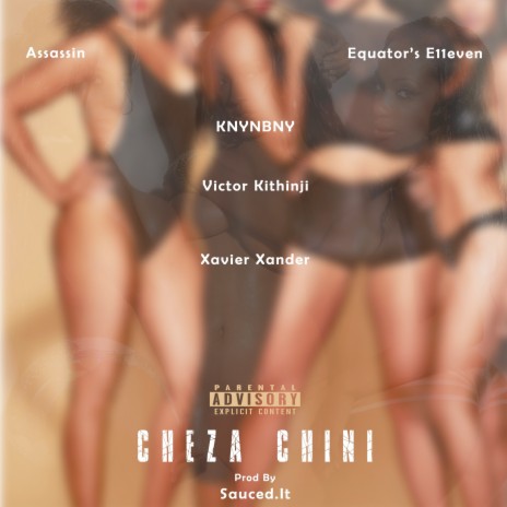 Cheza Chini ft. Assassin, Victor Kithinji, Equator's E11even & KNYNBNY