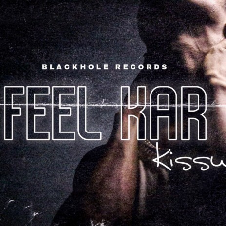 FEEL KAR ft. LD SHASHI | Boomplay Music