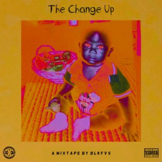 The Change Up